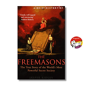 A Brief History of the Freemasons by Jasper Ridley | History Nonfiction / Politics - Little, Brown and Company