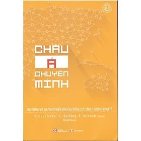 Châu Á Chuyển Mình - NXB Chính Trị Quốc Gia