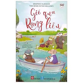 Gió Qua Rặng Liễu - The Wind In The Willows - Gió