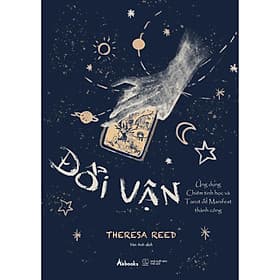 Đổi Vận - Ứng Dụng Chiêm Tinh Học Và Tarot Để Manifest Thành Công - Bản Quyền - Việt Chi