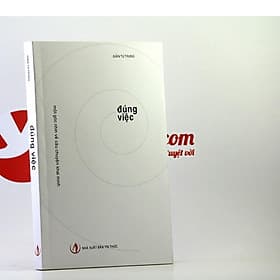 Đúng Việc - Một Góc Nhìn Về Câu Chuyện Khai Minh - Minh Hà