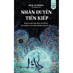 Sách: Nhân Duyên Tiền Kiếp