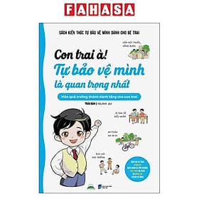 Sách Con Trai/Con Gái À! - Tự Bảo Vệ Mình Là Quan Trọng Nhất - Gã