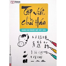 Tập Viết Chữ Hán - Dành Cho Người Mới Bắt Đầu - Thương Thương