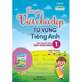 Luyện Viết Chữ Đẹp Từ Vựng Tiếng Anh - Theo Chương Trình Sách Giáo Khoa 1 (Global Success) - Theo Theobald