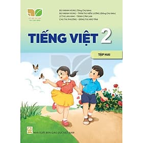 Sách giáo khoa Tiếng Việt 2- tập hai- Kết Nối Tri Thức Với Cuộc Sống (Kèm Nilon bọc Sách) - Việt Hà