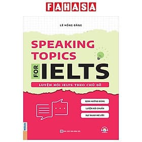 Speaking Topics For Ielts - Luyện Nói Ielts Theo Chủ Đề - Theo Theobald
