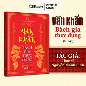 Sách Văn khấn Bách gia thực dụng, văn khấn trọn bộ 260 bài, tập văn cúng gia tiên, thần tài, lễ tết - Hú
