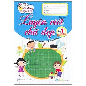 Viết Đúng Viết Đẹp - Luyện Viết Chữ Đẹp - Lớp 1 (Quyển 2) - Văn