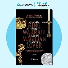 Nhà Vua, Chiến Binh, Pháp Sư, Người Tình - Robert Moore, Douglas Gillette - Robert Plomin