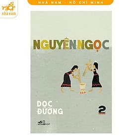 Dọc đường 2 (Nguyên Ngọc) (Nhã Nam HCM) - 