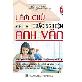 LÀM CHỦ ĐỀ THI TRẮC NGHIỆM ANH VĂN_KV - Việt Anh
