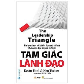 Tam Giác Lãnh Đạo - The Leadership Triangle - Léa