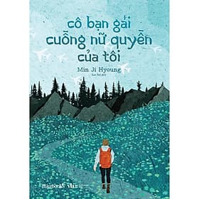 Cô Bạn Gái Cuồng Nữ Quyền Của Tôi - Bản Quyền - Gã