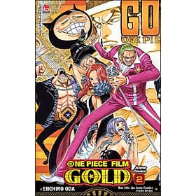 Anime Comics: One Piece Film Gold Tập 2 - Kim Hyojin