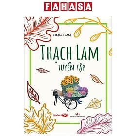 Thạch Lam Tuyển Tập - Lâm Tú