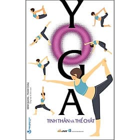 Sách Yoga Tinh Thần Và Thể Chất