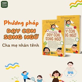 Phương Pháp Dạy Con Song Ngữ - Phương Phương