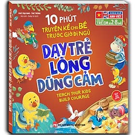 Bộ sách 10 Phút Truyện Kể Cho Bé Trước Giờ Đi Ngủ - Dạy Trẻ Biết Ứng Xử/Dạy Trẻ Lòng Dũng Cảm/Dạy Trẻ Thói Quen Tốt - Minh Minh