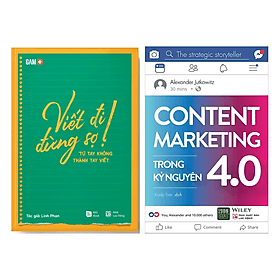Combo 2 Cuốn: Viết Đi Đừng Sợ + Content Marketing Trong Kỷ Nguyên 4.0