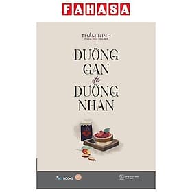 Dưỡng Gan Để Dưỡng Nhan - Gã