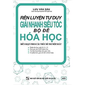 RÈN LUYỆN TƯ DUY GIẢI NHANH SIÊU TỐC BỘ ĐỀ HÓA HỌC_KV - Công Sĩ