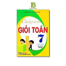 Giúp Em Giỏi Toán Lớp 7 - Bám Sát SGK Kết Nối Tri Thức Với Cuộc Sống - Hồng Ân - An