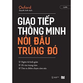 Giao Tiếp Thông Minh Nói Đâu Trúng Đó - AZ Việt Nam - Minh Thông
