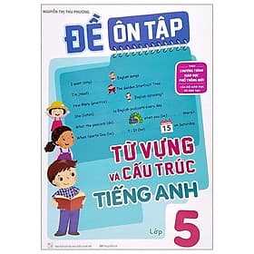 Đề Ôn Tập Từ Vựng Và Cấu Trúc Tiếng Anh Lớp 5 - Trúc An
