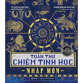 Toàn Thư Chiêm Tinh Học Nhập Môn - toàn diện chủ đề chiêm tinh học - Saigon Books