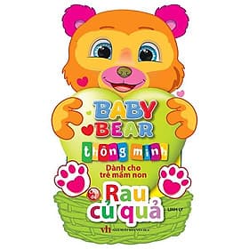 Baby Bear Thông Minh Dành Cho Trẻ Mầm Non - Rau Củ Quả - Minh Minh