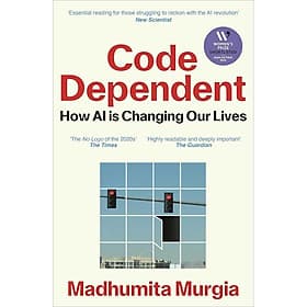 Sách Code Dependent: How AI Is Changing Our Lives - Ume Chan