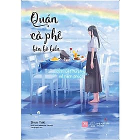 Sách Quán Cà Phê Bên Bờ Biển – Định Luật Murphy Về Hạnh Phúc - Skybooks - BẢN QUYỀN - Hạ