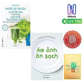 Combo Ám Ảnh Ăn Sạch Và Nước Ép Trị Liệu Và Chế Độ Ăn Theo Phương Pháp Cơ Thể Tự Chữa Lành ( Tặng Sổ Tay) - An Lan