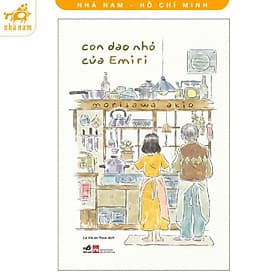 Con Dao Nhỏ Của Emiri - Morisawa Akio - Nhã Nam - Nhã Nam