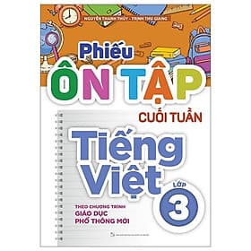 Phiếu Ôn Tập Cuối Tuần Tiếng Việt Lớp 3 - Long