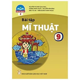 Sách Bài Tập Mĩ Thuật 9- 2- Chân Trời Sáng Tạo (Kèm Nilon bọc Sách) - Ume Chan