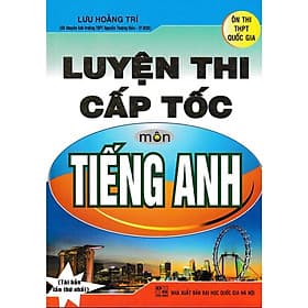 Luyện Thi Cấp Tốc Môn Tiếng Anh - Hồng Ân - An