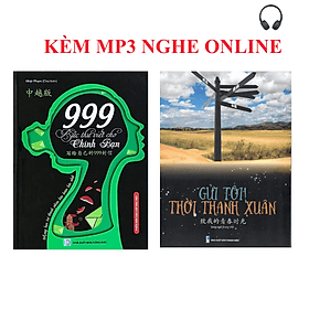 Combo 2 sách 999 bức thư viết cho chính mình song ngữ Trung việt có phiên âm MP3 nghe+ gởi tôi thời thanh xuân song ngữ Trung việt có phiên âm có mp3 nghe+DVD tài liệu - 