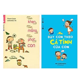 Combo Sách Cách Khen, Cách Mắng, Cách Phạt Con và Dạy Con Theo Cá Tính Của Con - Nha Nha