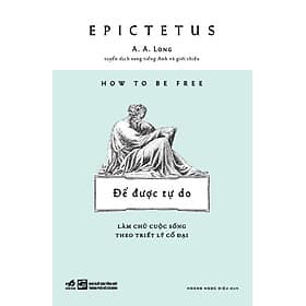 Sách How To Be Free - Để Được Tự Do - Nhã Nam