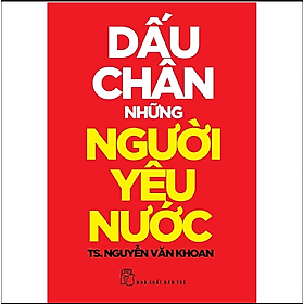 Sách Dấu Chân Những Người Yêu Nước