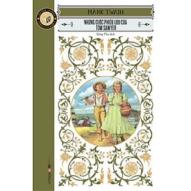 Sách Những Cuộc Phiêu Lưu Của Tom Sawyer - Á Đông