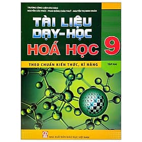 Tài Liệu Dạy Và Học Hóa Học 9 - Tập 2 (2023) - Phương Phương