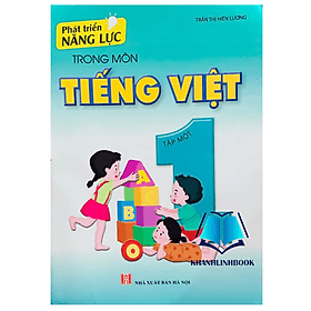 phát triển năng lực trong môn tiếng việt 1 - tập 1 - Việt An