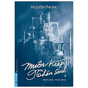 Muôn kiếp nhân sinh - Tập 1 (Bìa cứng, Nguyên Phong) - Nguyên