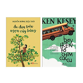 Combo 2 cuốn Truyện Dài: Đu Đưa Trên Ngọn Cây Bàng + Bay Trên Tổ Chim Cúc Cu - Băng Hà