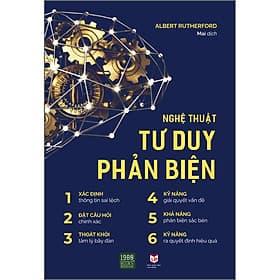 Sách Nghệ Thuật Tư Duy Phản Biện - Albert Rutherford