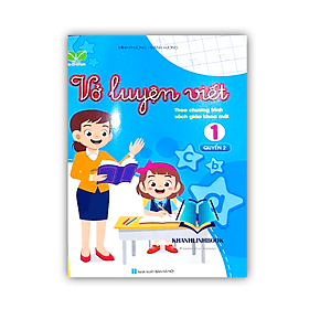Vở Luyện Viết Lớp 1 - quyển 2 ( Theo Chương Trình Sách Giáo Khoa Mới ) - An Vi