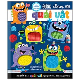 Sách Tương Tác Thông Minh - Đừng Chạm Vào Quái Vật - Minh Thông